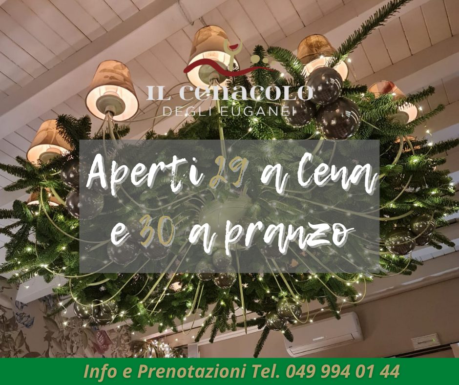 APERTI A CENA E DOMANI A PRANZO